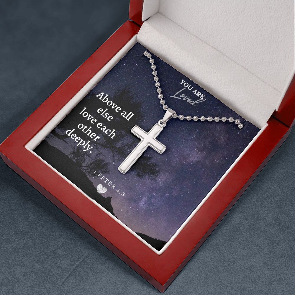 Your Loved | Above all else love each other deeply. - Stainless Cross Necklace with Ball Chain