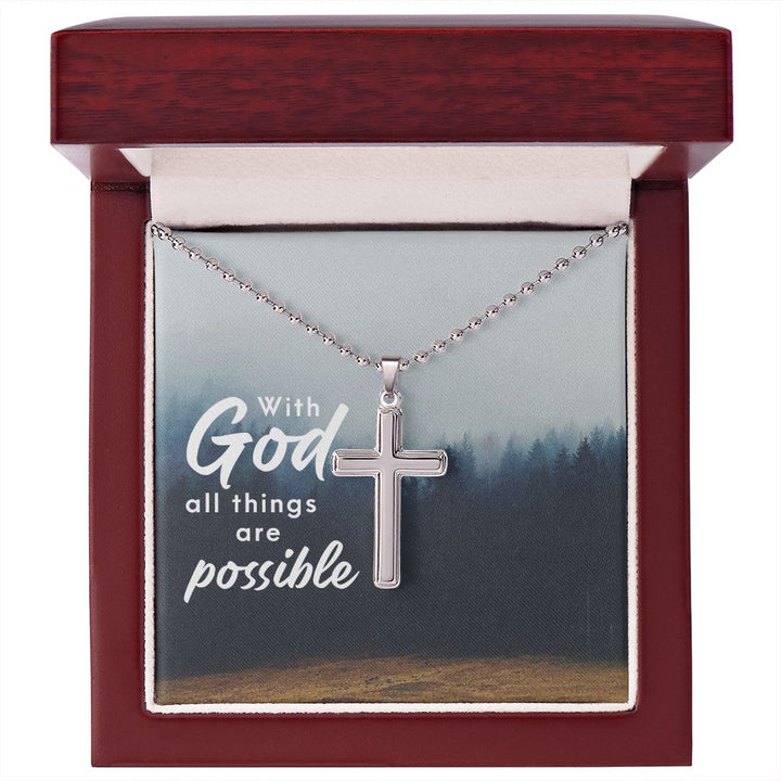 With God All Things Are Possible - Stainless Cross Necklace with Ball Chain