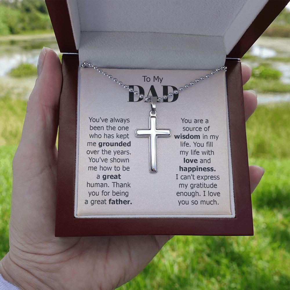 To My Dad | I can't express my gratitude enough. I love you so much. - Stainless Cross Necklace with Ball Chain