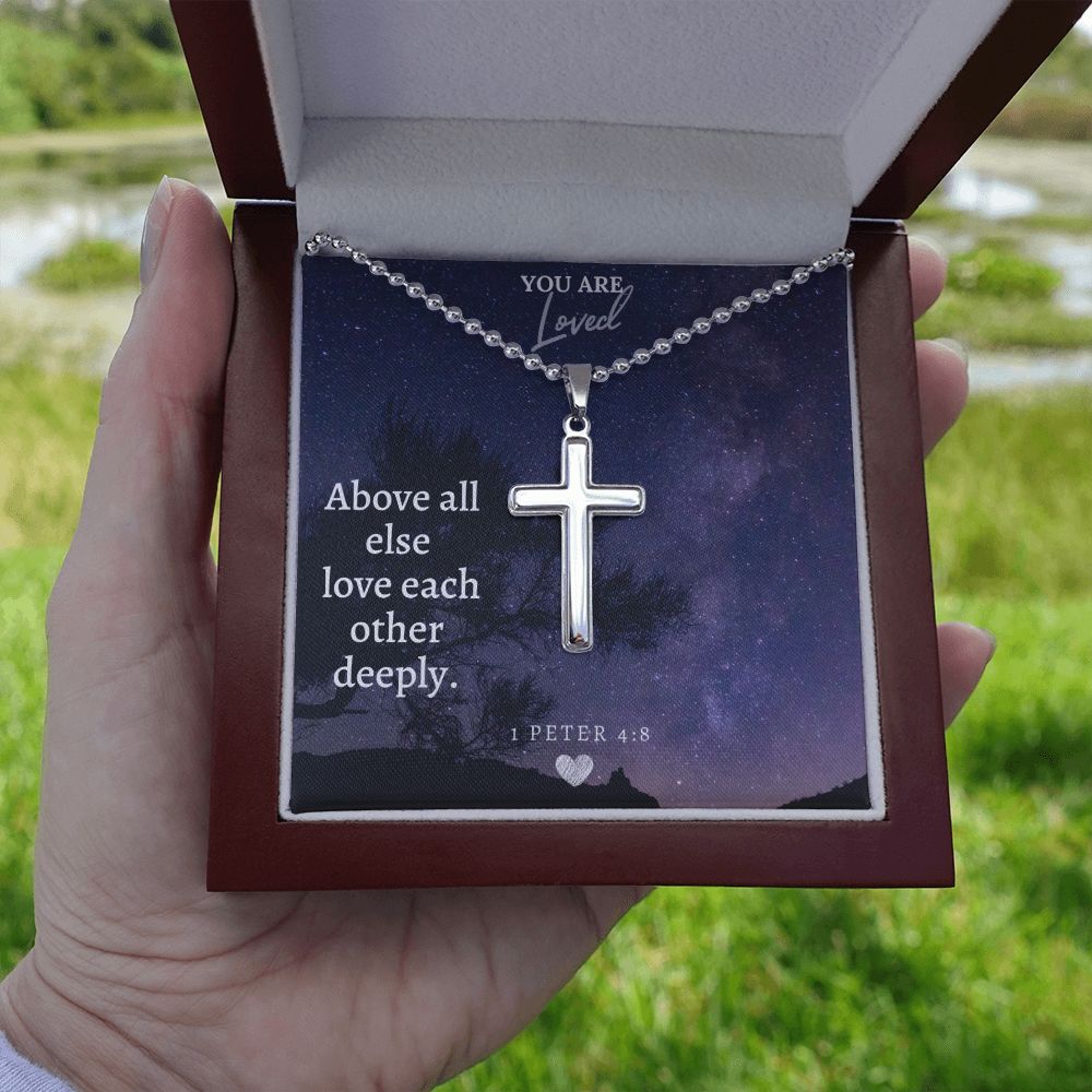 Your Loved | Above all else love each other deeply. - Stainless Cross Necklace with Ball Chain