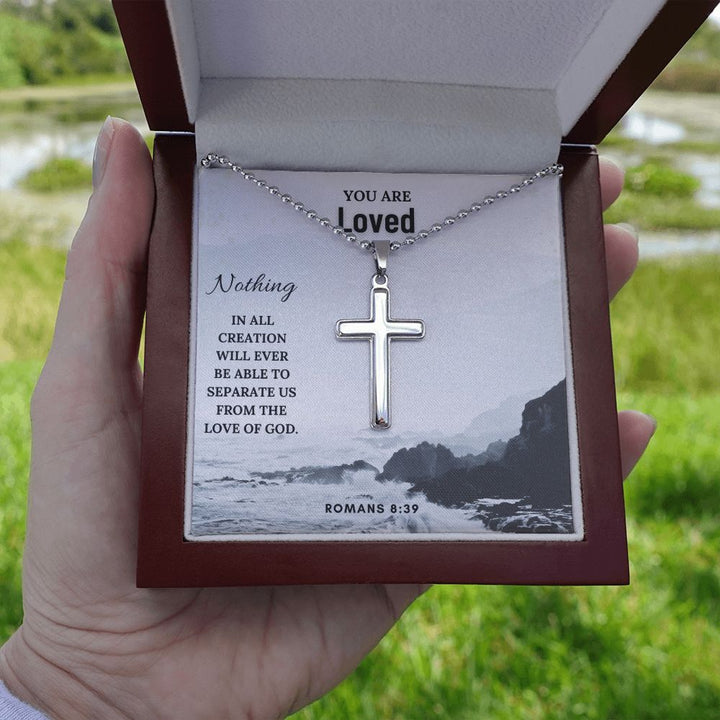 You are Loved | Nothing in all creation will ever be able to separate us from the love of God. Romans 8:39 - Cross Necklace