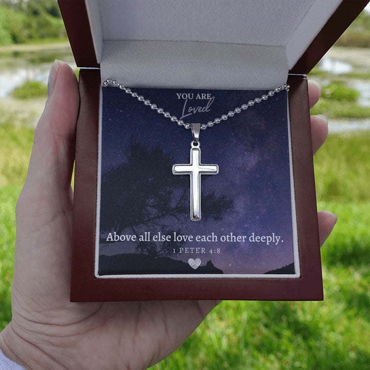 You are Loved | Above all else love each other deeply. 1 Peter 4:8 - Stainless Cross Necklace with Ball Chain