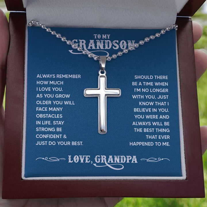 To My Grandson | You were and always will be the best thing that ever happened to me. Love, Grandpa - Stainless Cross Necklace with Ball Chain