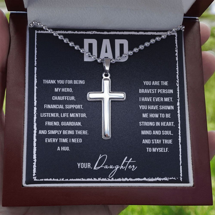 To My Dad | Thank you for being my Hero, Chauffeur, Financial Support, Listener, Life Mentor, Friend, Guardian. - Stainless Cross Necklace with Ball Chain