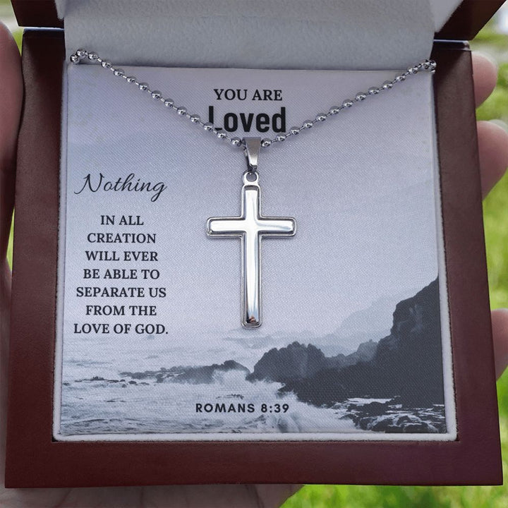 You are Loved | Nothing in all creation will ever be able to separate us from the love of God. Romans 8:39 - Cross Necklace