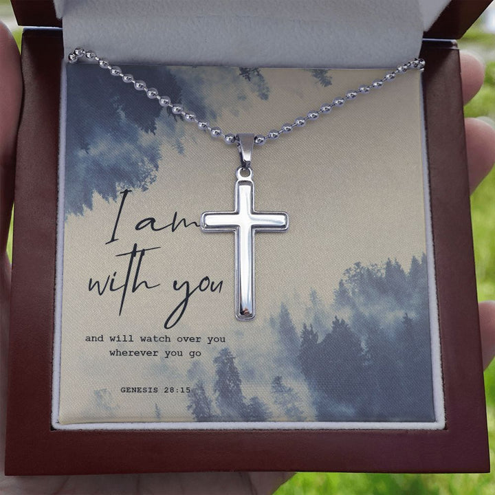 I am with you and will watch over you wherever you go. Genesis 28:15 - Stainless Cross Necklace with Ball Chain