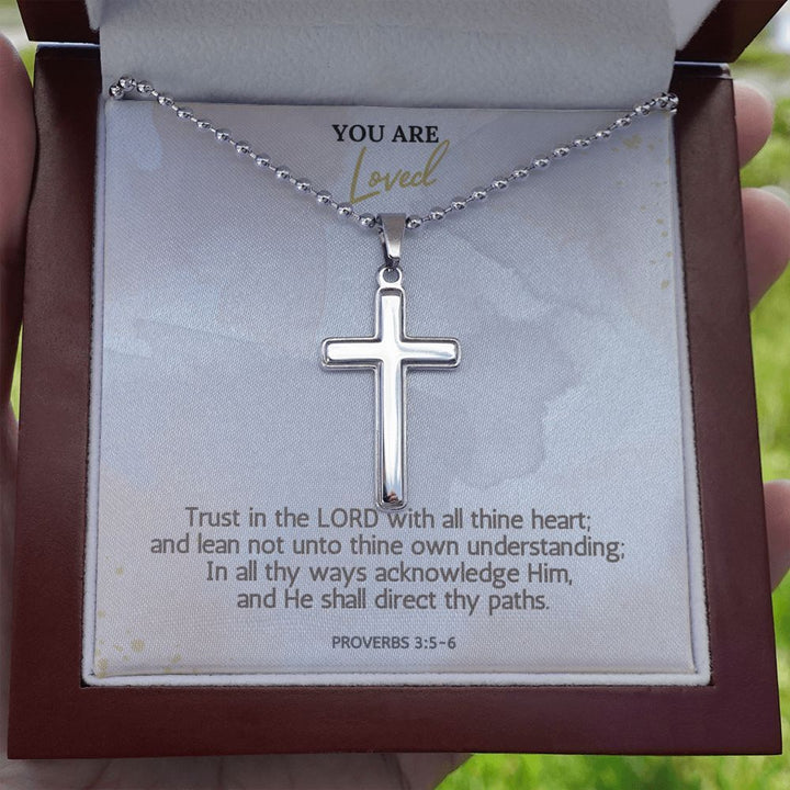 You are Loved | Trust in the LORD with all thine heart; Proverbs 3:5-6 - Stainless Cross Necklace with Ball Chain