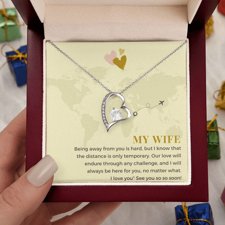 My Wife | Being away from you is hard, but I know that the distance is only temporary - Forever Love Necklace