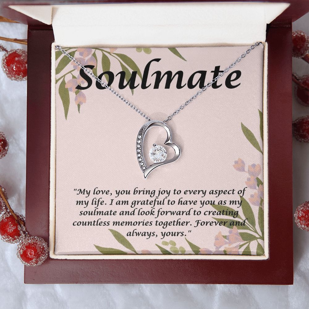 Soulmate | My Love, you bring joy to every aspect of my Life. - Forever Love Necklace