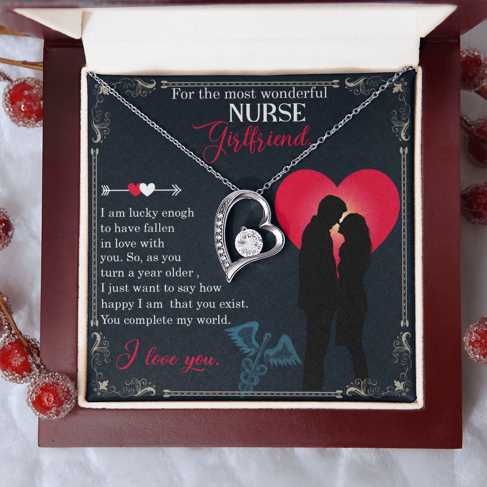 For the most wonderful Nurse Girlfriend | I am lucky enough to have fallen in love with you. - Forever Love Necklace