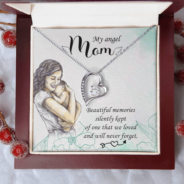 My angel Mom | Beautiful memories silently kept of one that we loved and will never forget - Forever Love Necklace