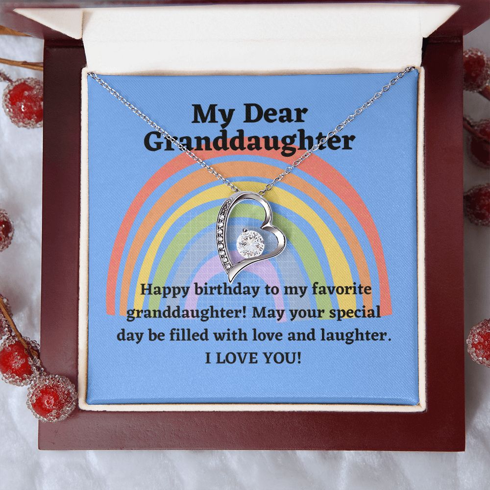 My Dear Granddaughter | Happy Birthday to my favorite granddaughter! May your special day be filled with love and laughter - Forever Love Necklace