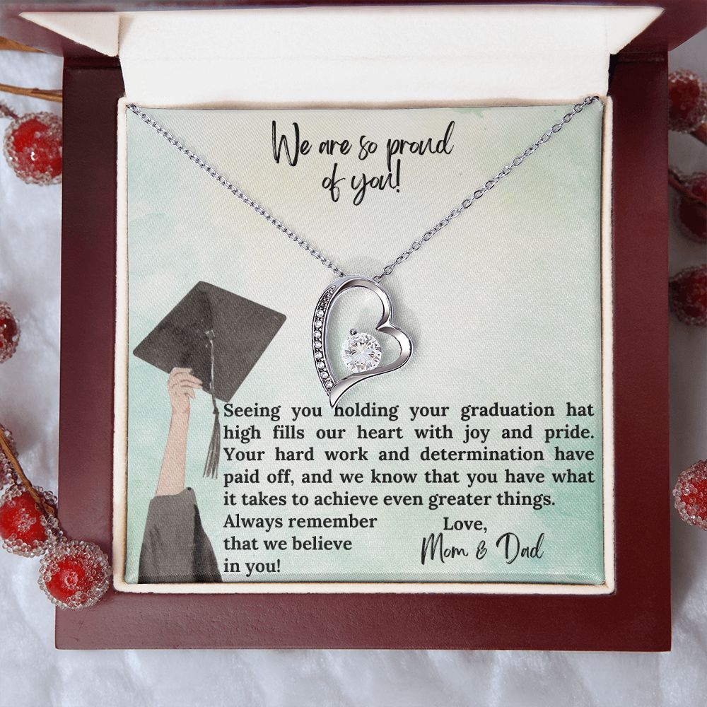 We are so proud of you | We know that you have what it takes to achieve even greater things - Forever Love Necklace