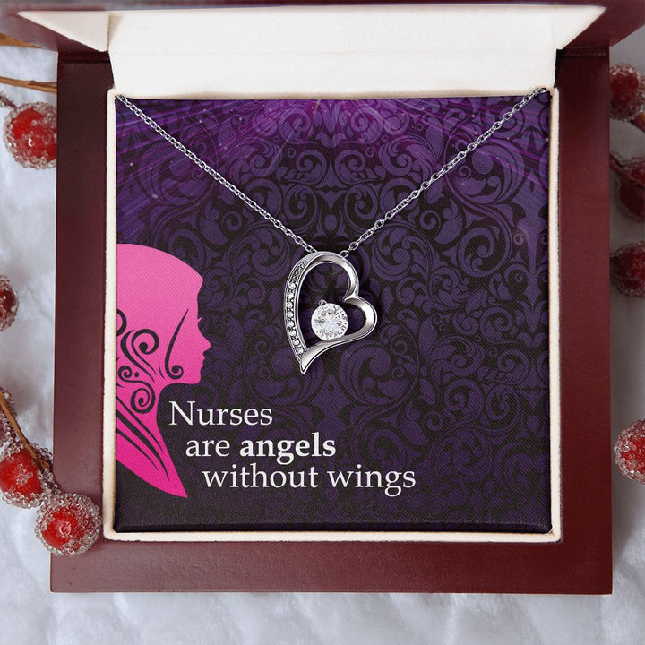 Nurses are Angels without wings - Forever Love Necklace