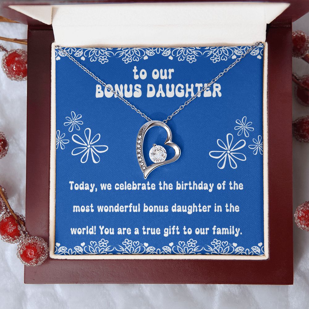 To our Bonus Daughter | Today, we celebrate the birthday of the most wonderful bonus daughter in the world! - Forever Love Necklace