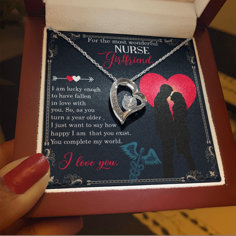 For the most wonderful Nurse Girlfriend | I am lucky enough to have fallen in love with you. - Forever Love Necklace