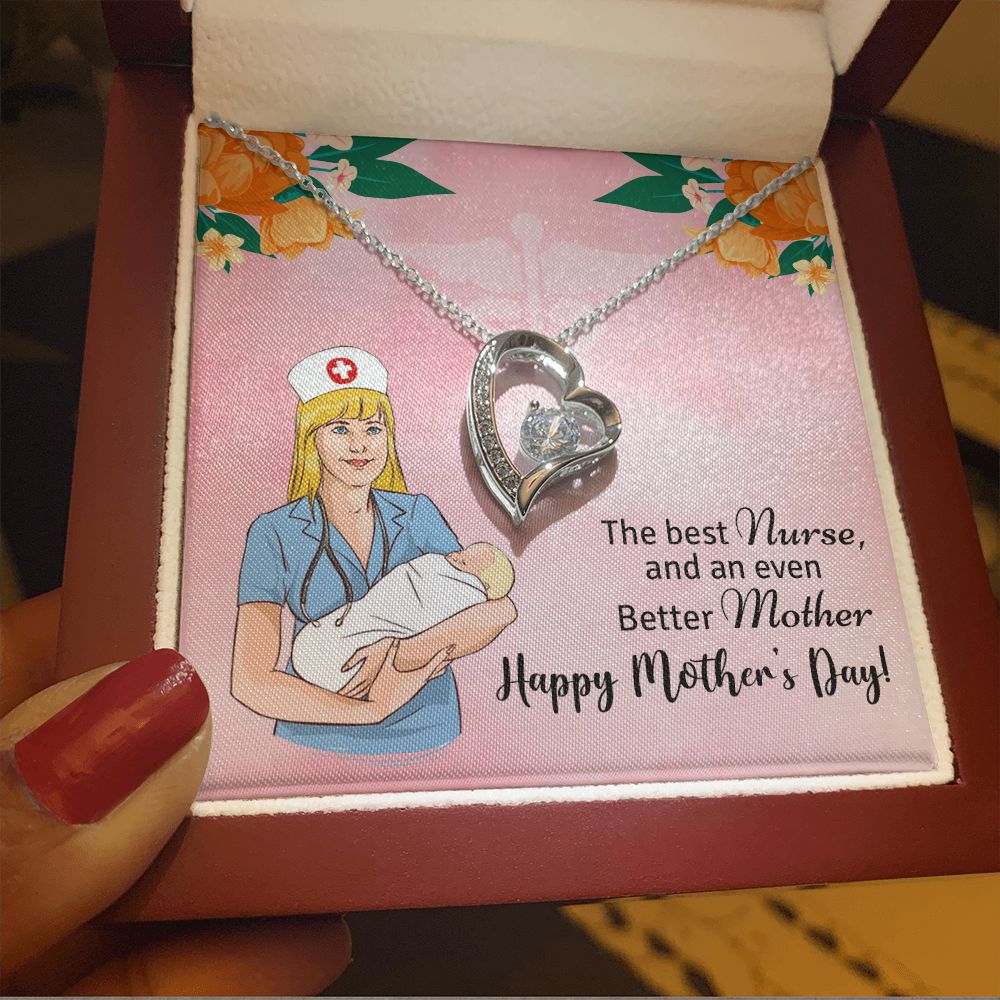 Happy Mother's Day | The best Nurse, and an even better Mother, Happy Mother's Day! - Forever Love Necklace