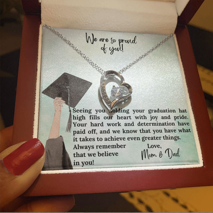 We are so proud of you | We know that you have what it takes to achieve even greater things - Forever Love Necklace