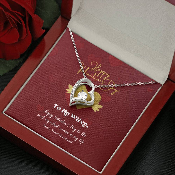 Happy Valentine's Day | To My Wifey, Most important woman in my life - Forever Love Necklace