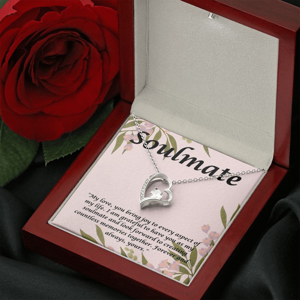 Soulmate | My Love, you bring joy to every aspect of my Life. - Forever Love Necklace