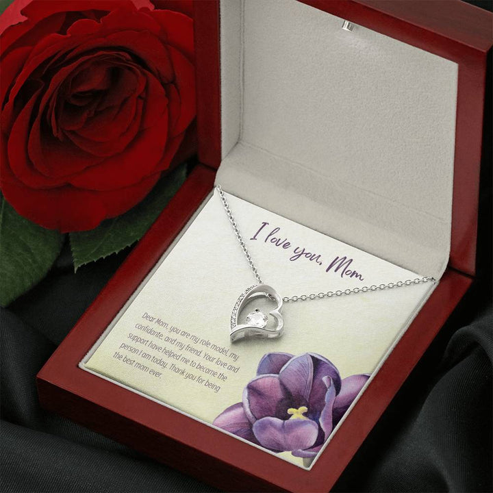 Happy Mother's Day | You are my role model, my confidante, and my friend - Forever Love Necklace