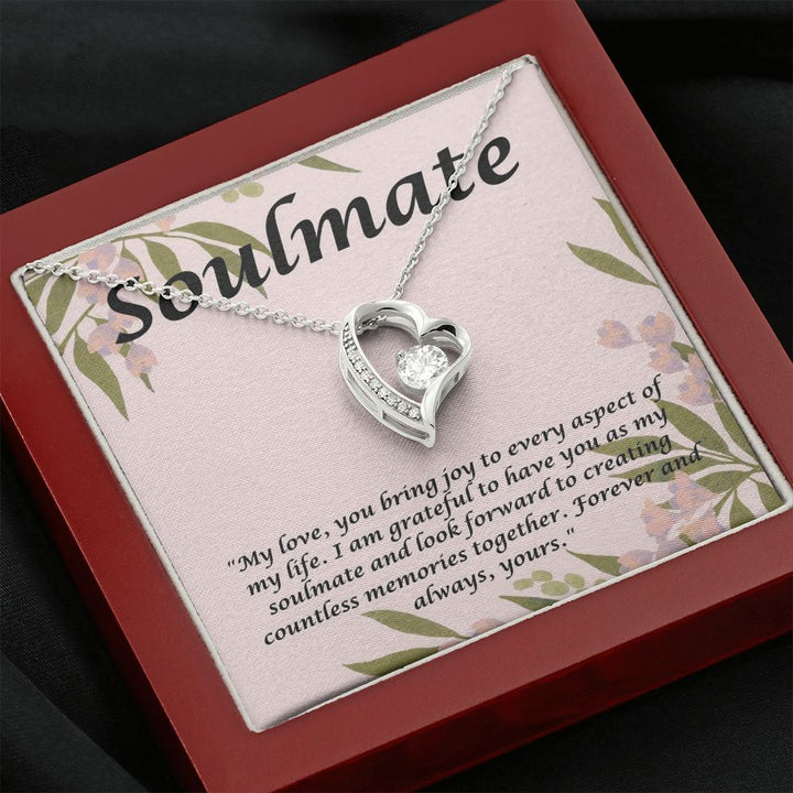 Soulmate | My Love, you bring joy to every aspect of my Life. - Forever Love Necklace