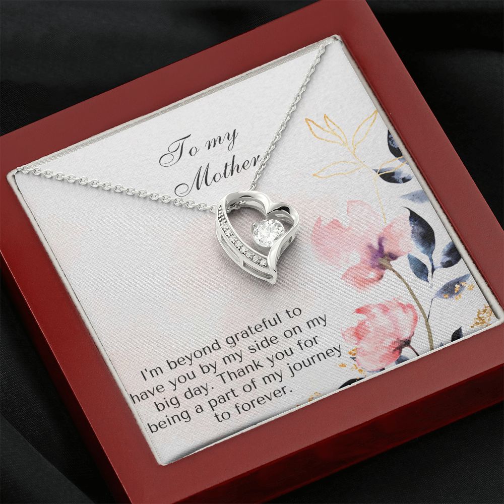 To My Mother | Thank you for being a part of my journey to forever - Forever Love Necklace