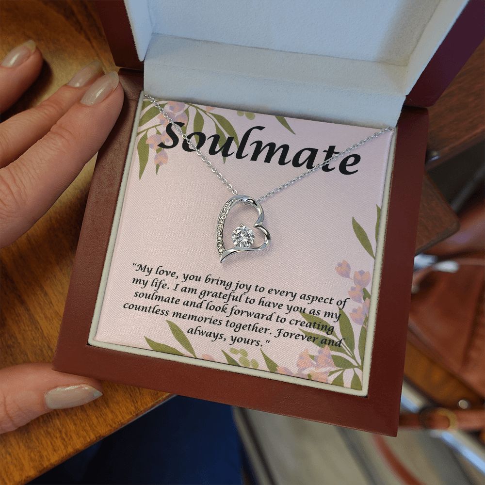 Soulmate | My Love, you bring joy to every aspect of my Life. - Forever Love Necklace