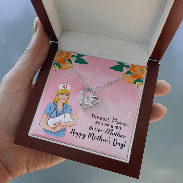 Happy Mother's Day | The best Nurse, and an even better Mother, Happy Mother's Day! - Forever Love Necklace