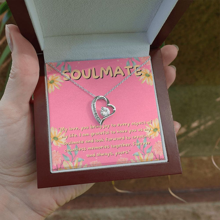 Soulmate | I am grateful to have you as my soulmate and look forward to creating countless memories together - Forever Love Necklace