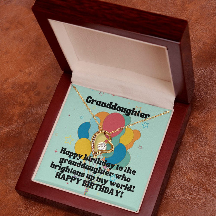 Granddaughter | Happy Birthday to the granddaughter who brightens up my world! - Forever Love Necklace