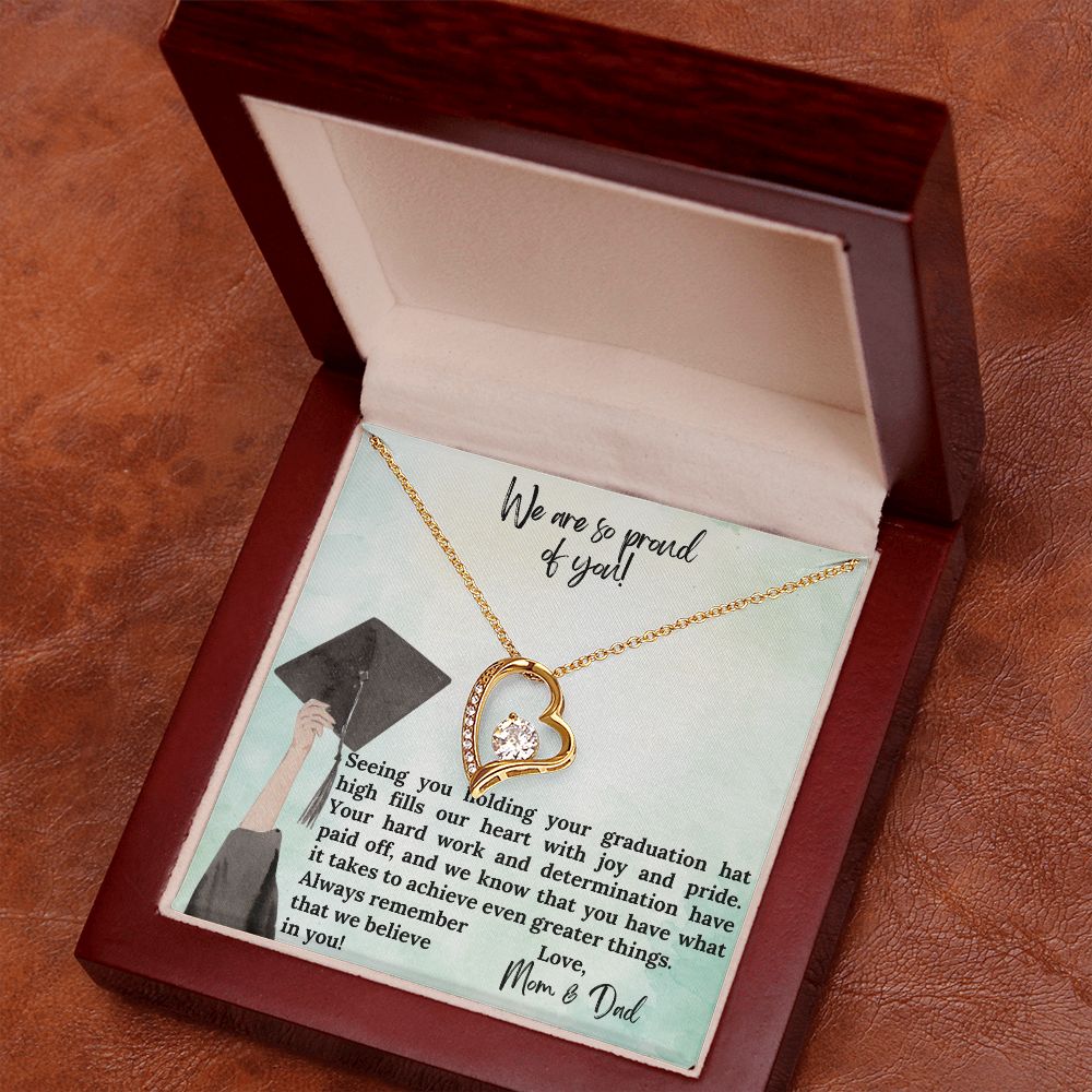 We are so proud of you | We know that you have what it takes to achieve even greater things - Forever Love Necklace