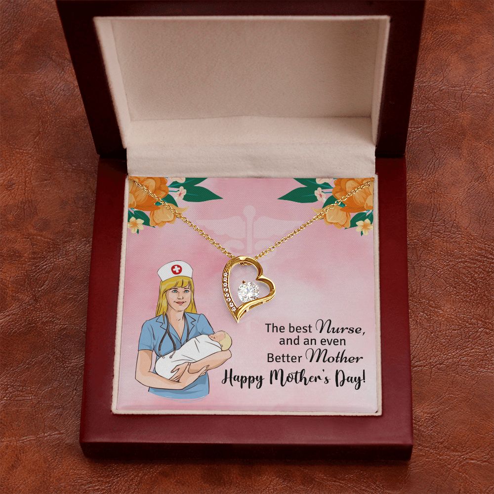 Happy Mother's Day | The best Nurse, and an even better Mother, Happy Mother's Day! - Forever Love Necklace