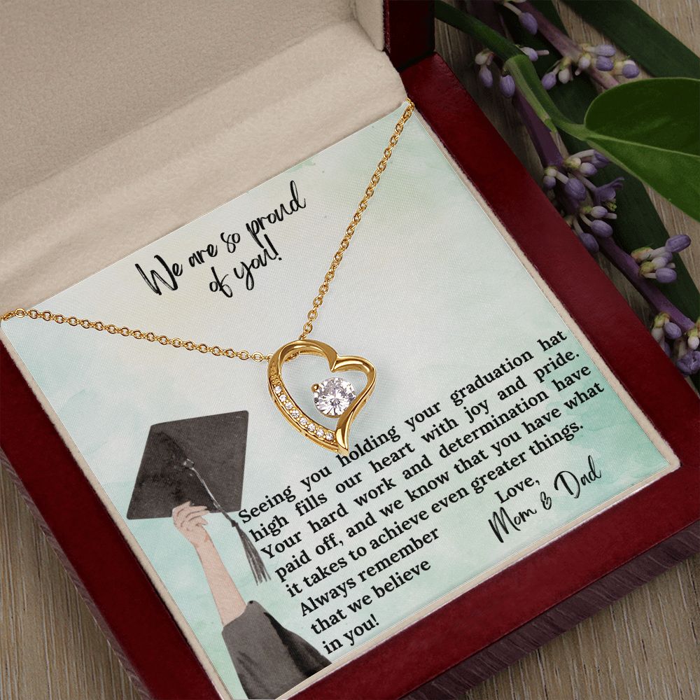 We are so proud of you | We know that you have what it takes to achieve even greater things - Forever Love Necklace