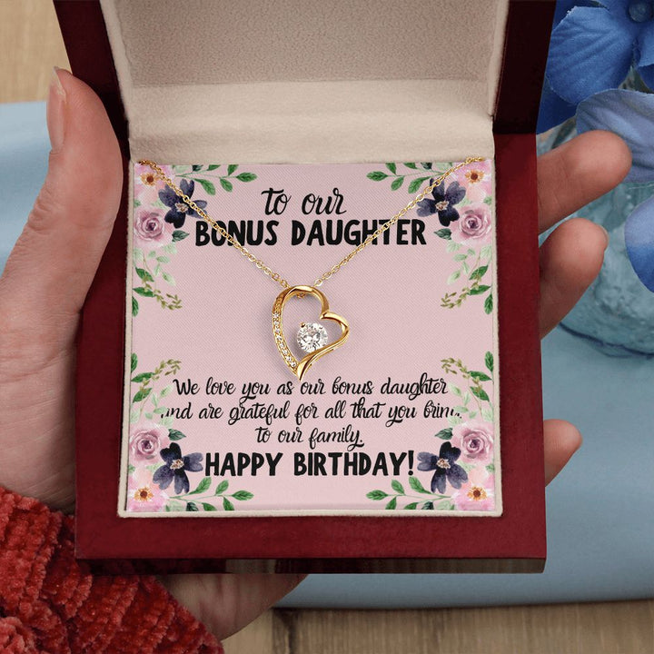 To our Bonus Daughter | We love you as our bonus daughter. Happy Birthday!  - Forever Love Necklace