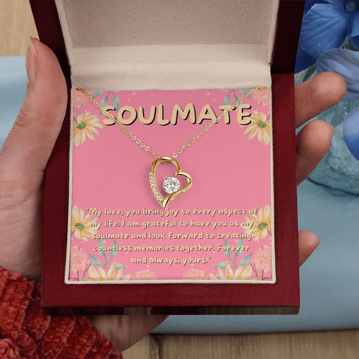 Soulmate | I am grateful to have you as my soulmate and look forward to creating countless memories together - Forever Love Necklace