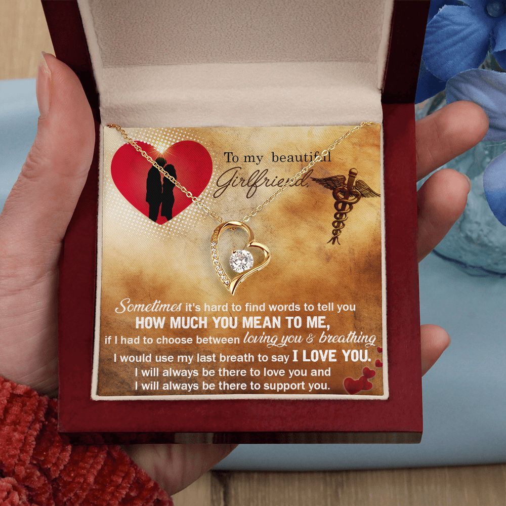 To My Beautiful Girlfriend | Sometimes it's hard to find words to tell you how much you mean to me - Forever Love Necklace