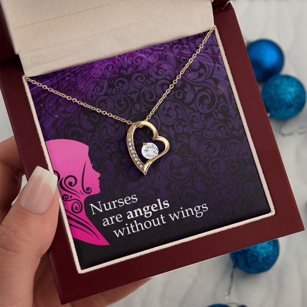 Nurses are Angels without wings - Forever Love Necklace