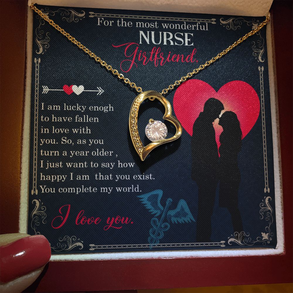 For the most wonderful Nurse Girlfriend | I am lucky enough to have fallen in love with you. - Forever Love Necklace