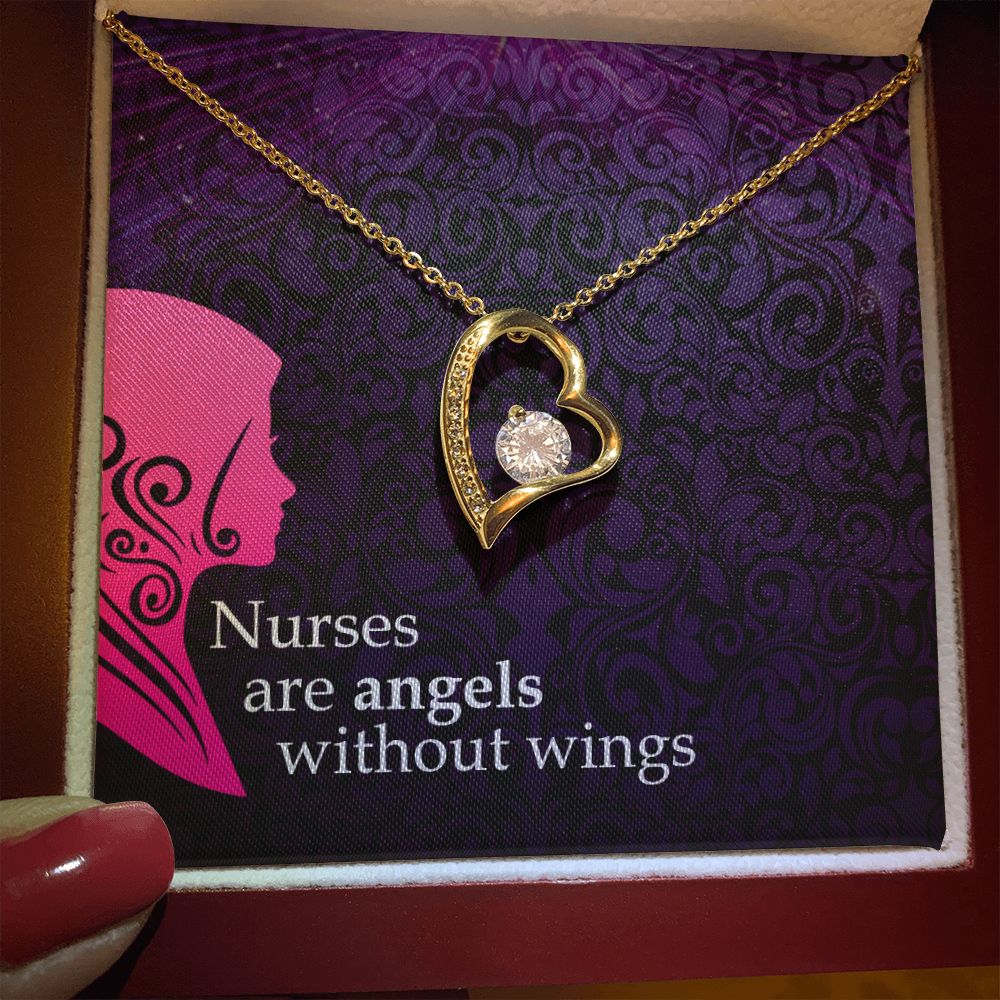 Nurses are Angels without wings - Forever Love Necklace