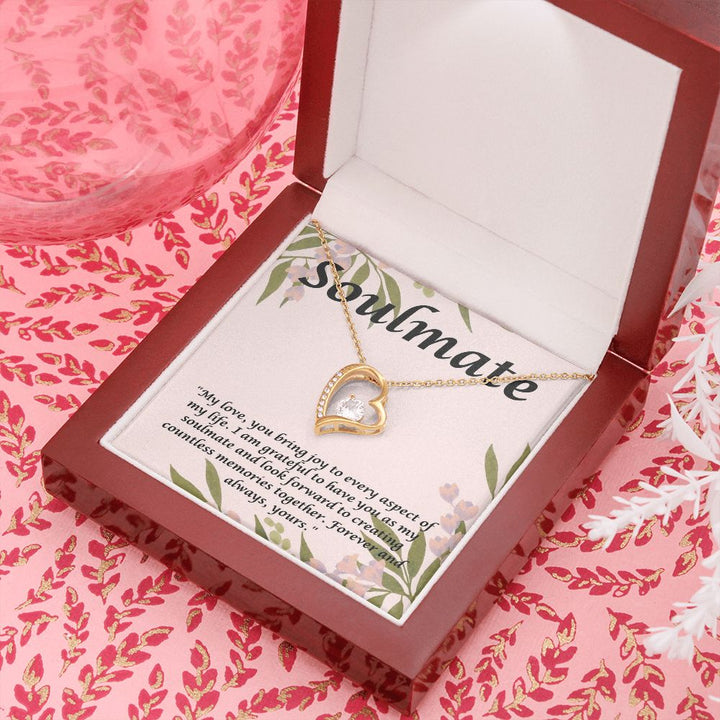 Soulmate | My Love, you bring joy to every aspect of my Life. - Forever Love Necklace