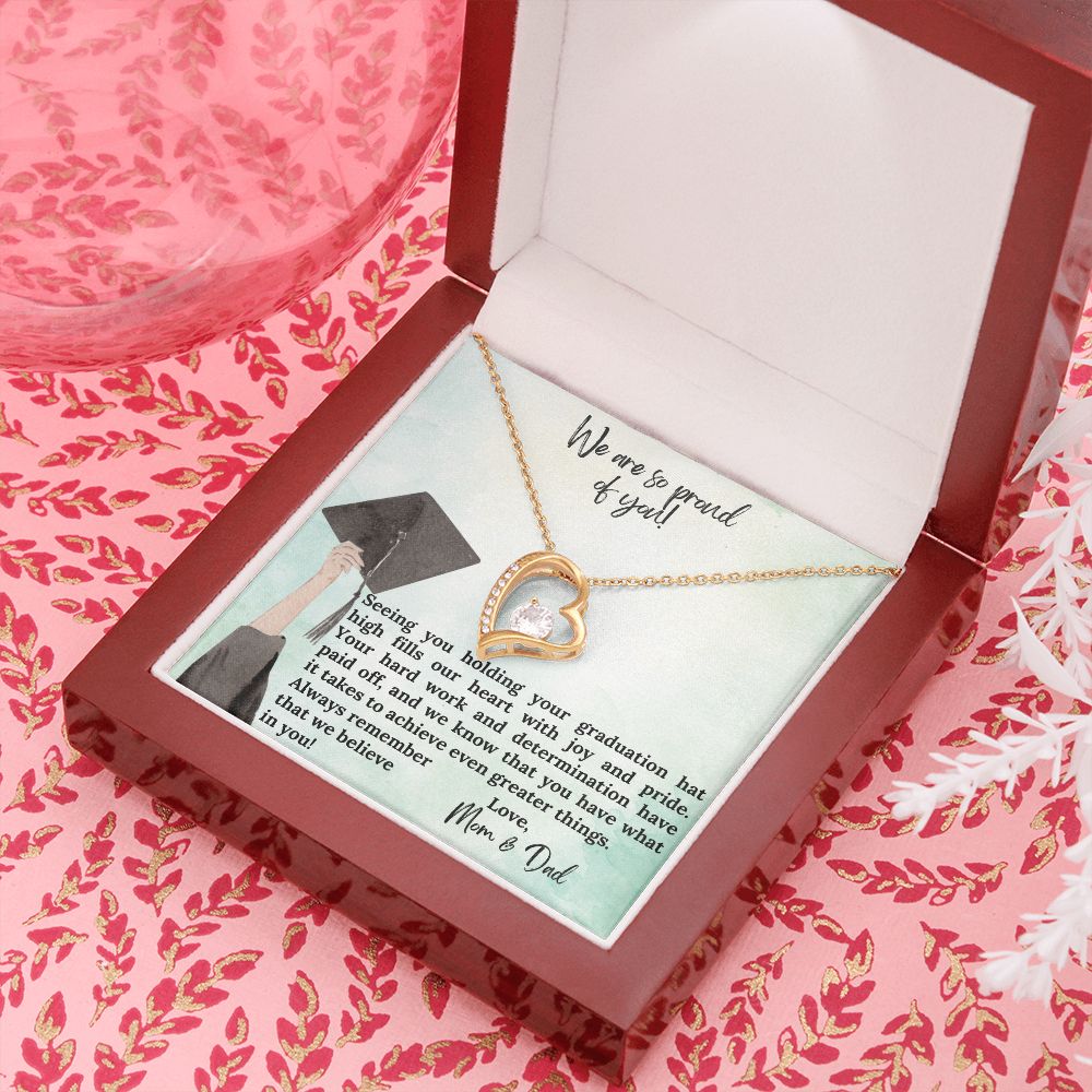 We are so proud of you | We know that you have what it takes to achieve even greater things - Forever Love Necklace