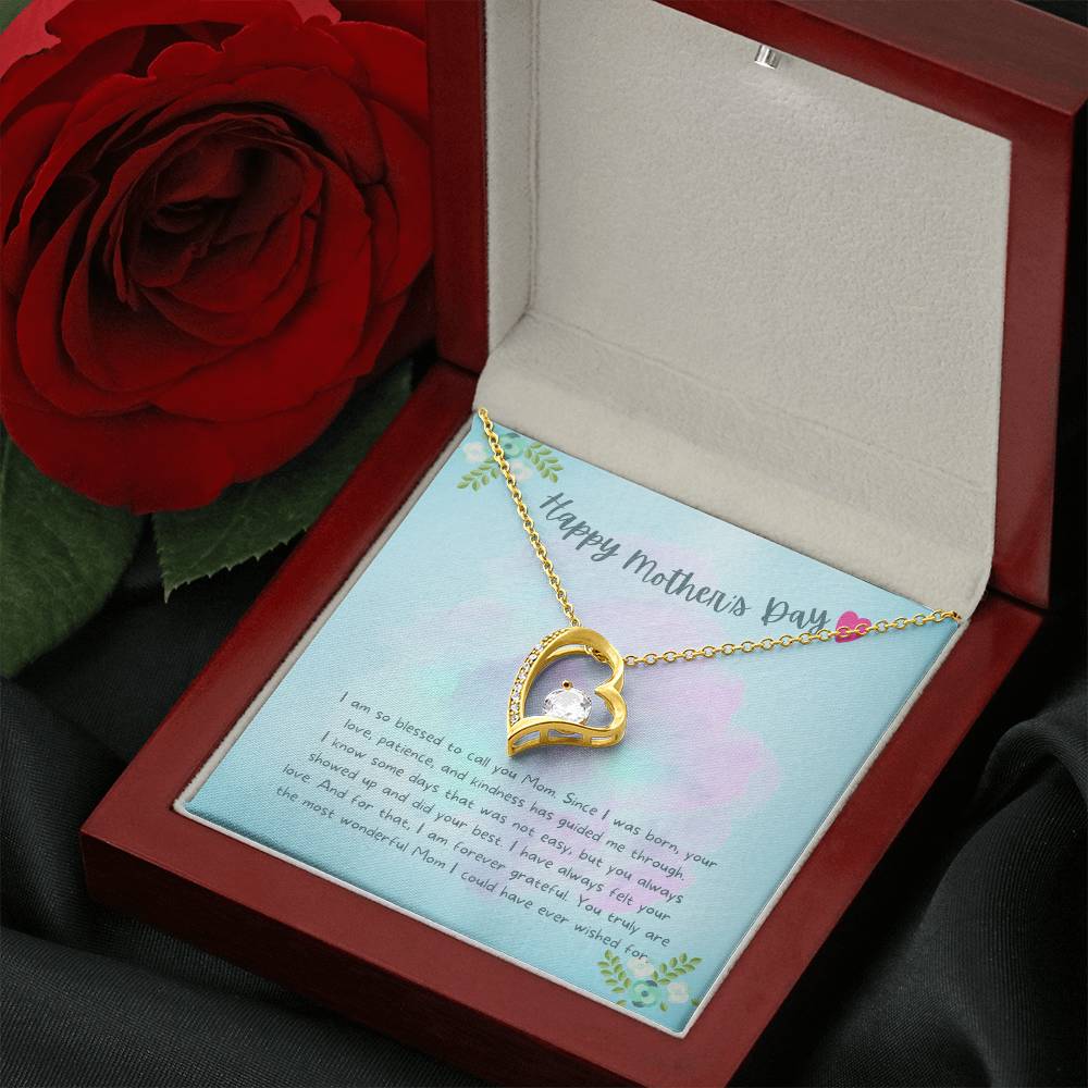 Happy Mother's Day | You truly the most wonderful Mom I could ever wished for - Forever Love Necklace