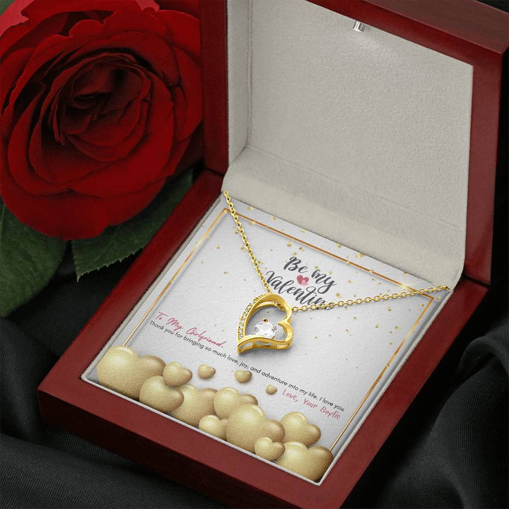 Be My Valentine | To My Girlfriend, Thank you for bringing so much love - Forever Love Necklace