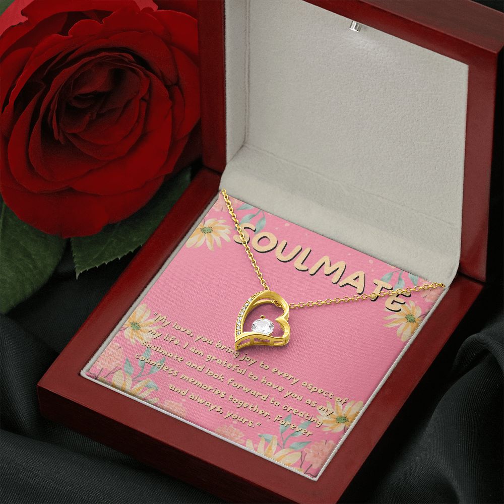 Soulmate | I am grateful to have you as my soulmate and look forward to creating countless memories together - Forever Love Necklace