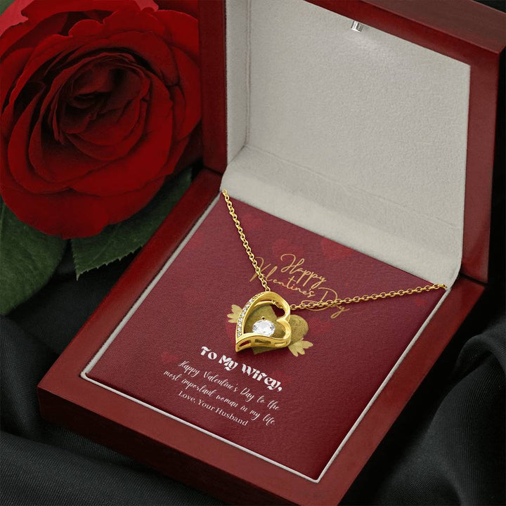 Happy Valentine's Day | To My Wifey, Most important woman in my life - Forever Love Necklace