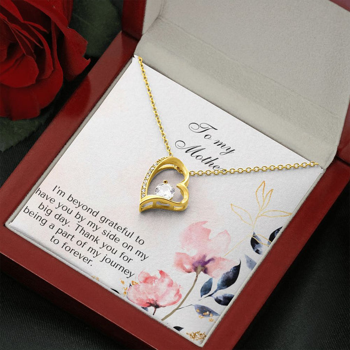 To My Mother | Thank you for being a part of my journey to forever - Forever Love Necklace