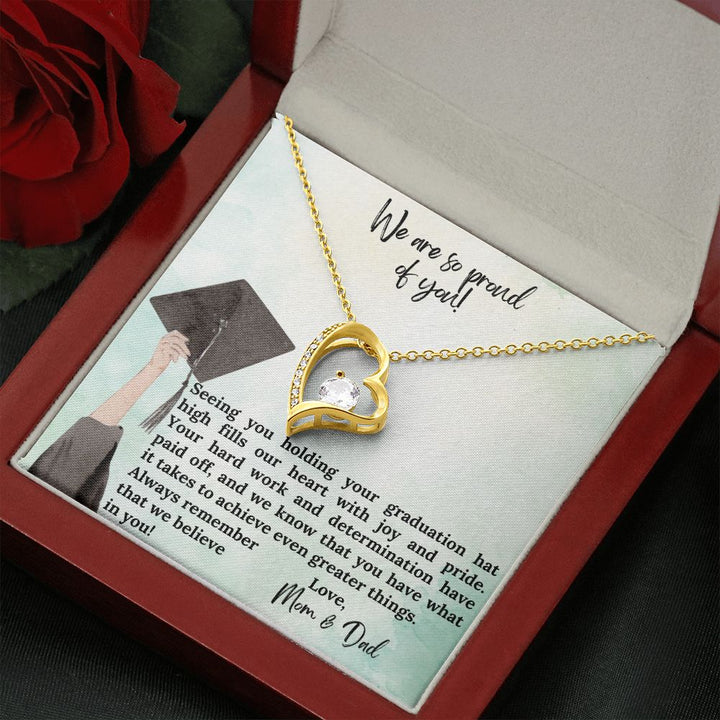 We are so proud of you | We know that you have what it takes to achieve even greater things - Forever Love Necklace