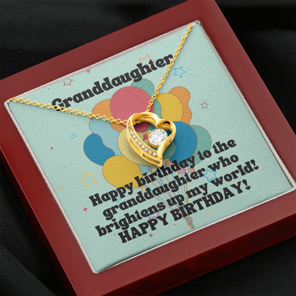 Granddaughter | Happy Birthday to the granddaughter who brightens up my world! - Forever Love Necklace