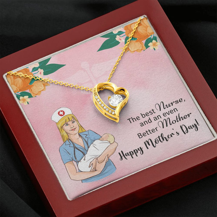 Happy Mother's Day | The best Nurse, and an even better Mother, Happy Mother's Day! - Forever Love Necklace